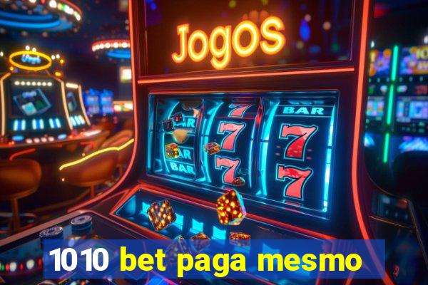 1010 bet paga mesmo